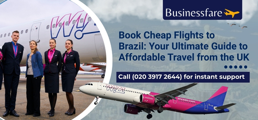 Book Cheap Flights to Brazil: Your Ultimate Guide to Affordable Travel from the UK